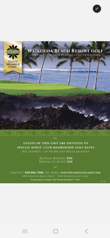 Gold Member unit. Golf discount to the Waikoloa Beach Kings course.