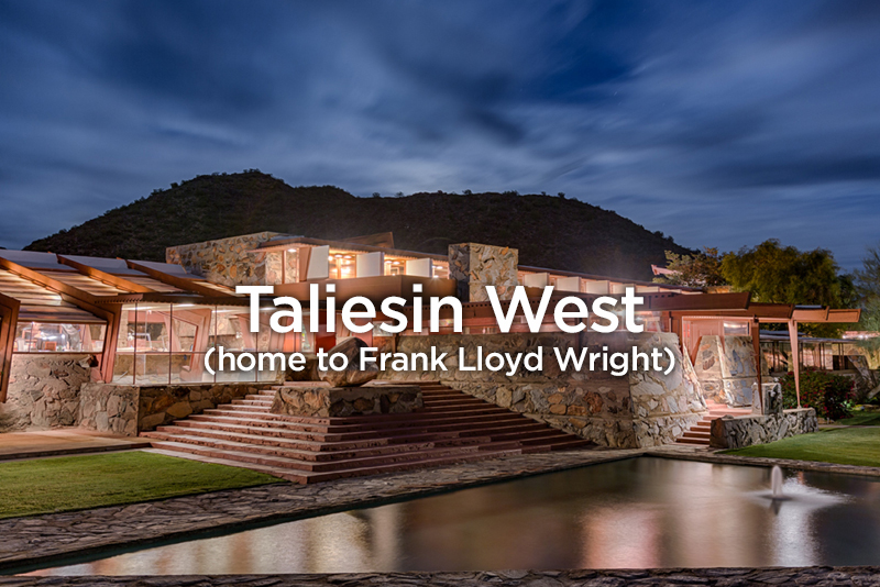 Taliesin West (home of Frank Lloyd Wright)
